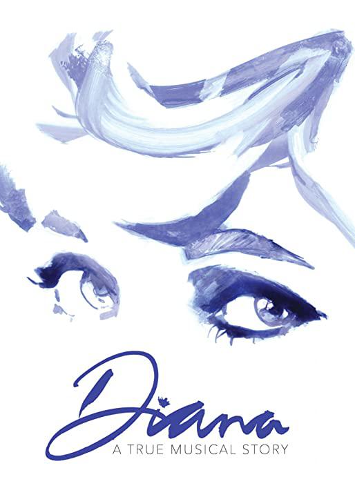 Diana: The Musical